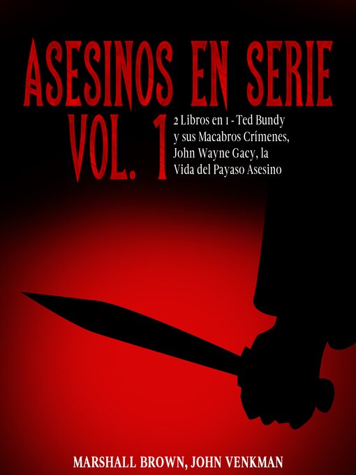 Title details for Asesinos en Serie Volume 1 by Marshall Brown - Available